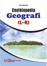 ENSIKLOPEDIA GEOGRAFI (L-R) BUKU 2