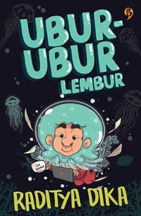 Ubur - Ubur Lembur