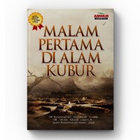 MALAM PERTAMA DI ALAM KUBUR