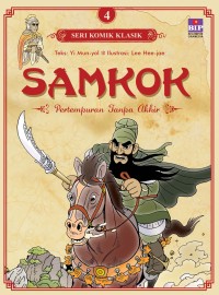 Seri Komik Klasik Samkok 4: Pertempuran Tiada Akhir