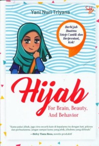 Hijab for Brain,Beauty, And Behavior