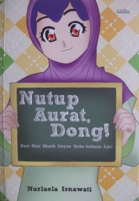 Nutup Aurat, Dong!