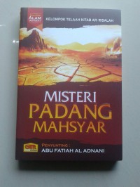 Misteri Padang Mahsyar